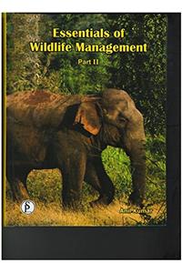 ESSENTIALS OF WILDLIFE MANAGEMENT, PART 1&2