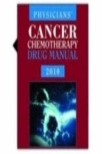 Physicians' Cancer Chemotherapy Drug Mannual 2010