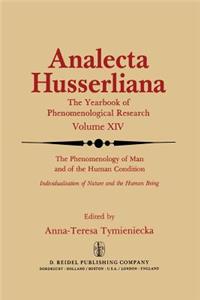 Phenomenology of Man and of the Human Condition