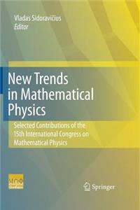 New Trends in Mathematical Physics