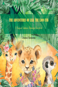 Adventures of Lisa the Lion Cub