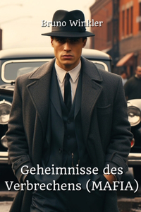 Geheimnisse des Verbrechens (MAFIA)