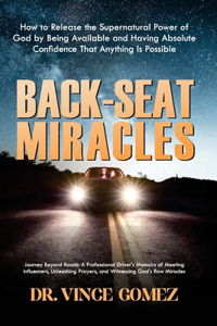 Back-Seat Miracles