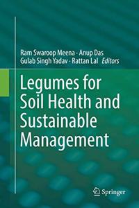 Legumes for Soil Health and Sustainable Management