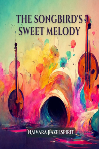 Songbird's Sweet Melody