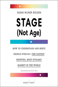 Stage (Not Age)