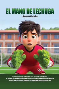 El Mano de Lechuga