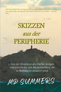 Skizzen aus der Peripherie