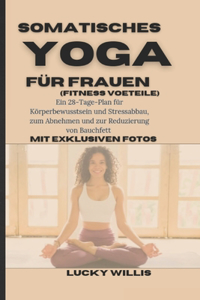 Somatisches Yoga für frauen