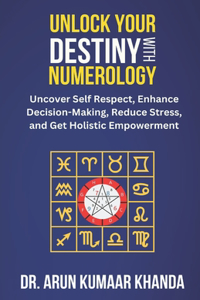 Unlock Your Destiny with Numerology