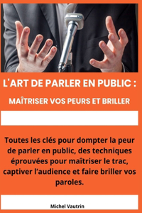 L'Art de Parler en Public