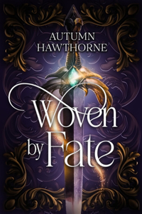 Woven by Fate