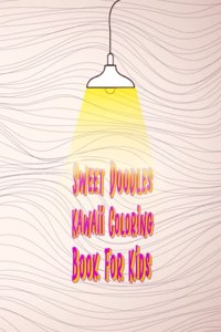 Sweet Doodles Kawaii Coloring Book For Kids
