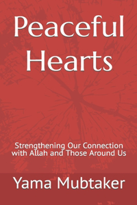 Peaceful Hearts