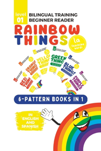 (La) Bilingual Training (Beginner Readers) RAINBOW THINGS