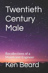 Twentieth Century Male