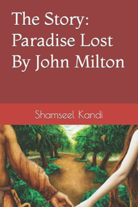 Story: Paradise Lost