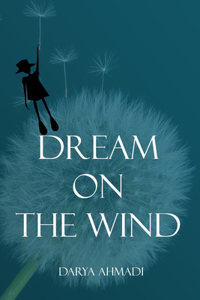 Dream on the Wind