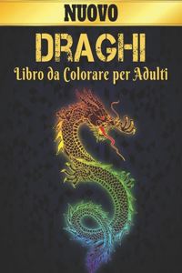 Draghi Adulti Libro da Colorare