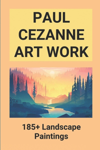 Paul Cezanne Art Work