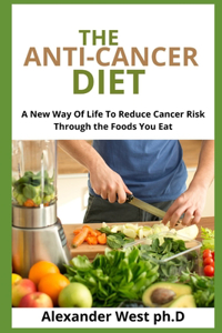 Anti-Cancer Diet