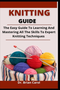 Knitting Guide