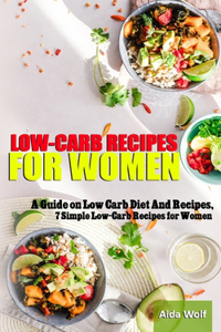 Low-Carb Recipes for Women