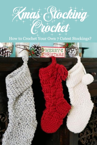 Xmas Stocking Crochet