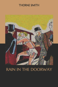 Rain in the Doorway