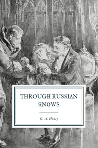 Through Russian Snows