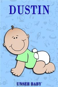 Dustin unser Baby