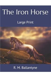 The Iron Horse