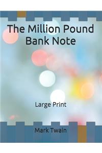 The Million Pound Bank Note