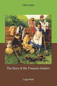 The Story of the Treasure Seekers