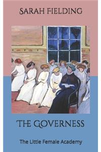 The Governess: The Little Female Academy