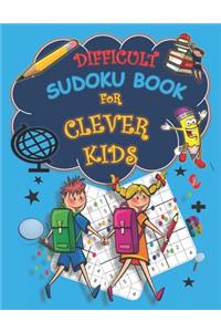 Difficult Sudoku Book For Clever Kids