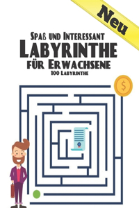 100 Labyrinthe Spaß und Interessant Labyrinthe für Erwachsene