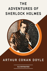 The Adventures of Sherlock Holmes Illustrated