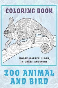 Zoo Animal and Bird - Coloring Book - Moose, Marten, Sloth, Lioness, and more