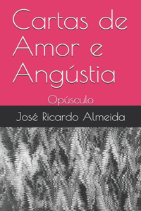 Cartas de Amor e Angústia