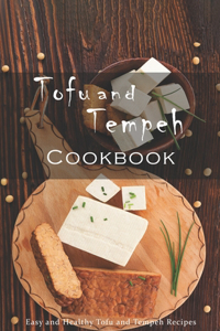 Tofu and Tempeh Cookbook