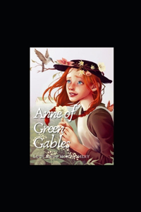 Anne of Green Gables Illustrated