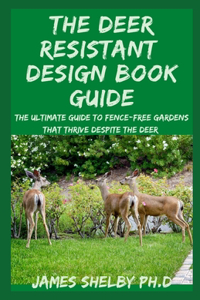 Deer Resistant Design Book Guide