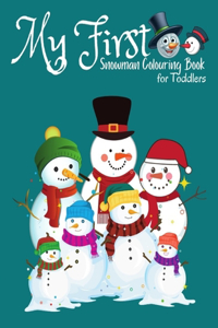 My First Snowman Colouring Book for Toddlers
