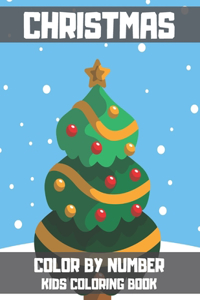 Christmas Color By Number Kids Coloring Book