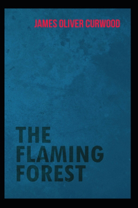The Flaming Forest