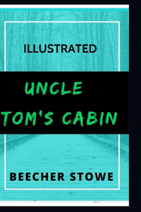 Uncle Tom's Cabin