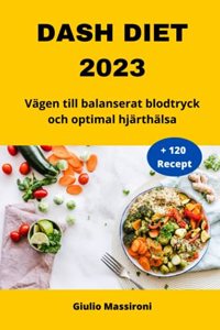 DASH Diet 2023