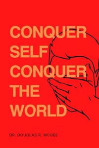 Conquer Self Conquer The World