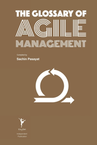 Glossary of Agile Management
